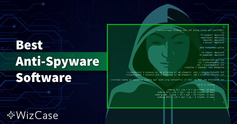 Ni beste antispyware i 2026 (fjerning og beskyttelse)